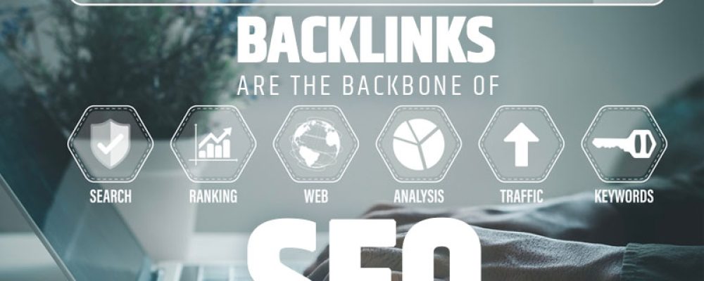 Backlinks: The Backbone of SEO Success