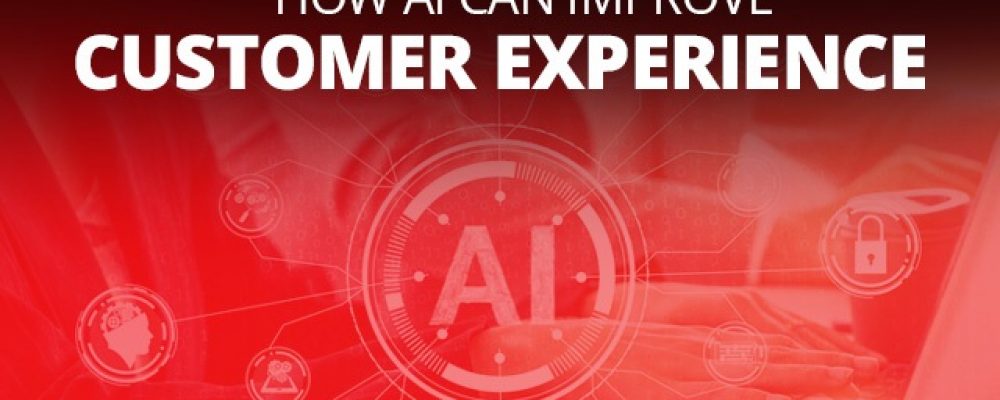 How AI Can Improve Customer Experience